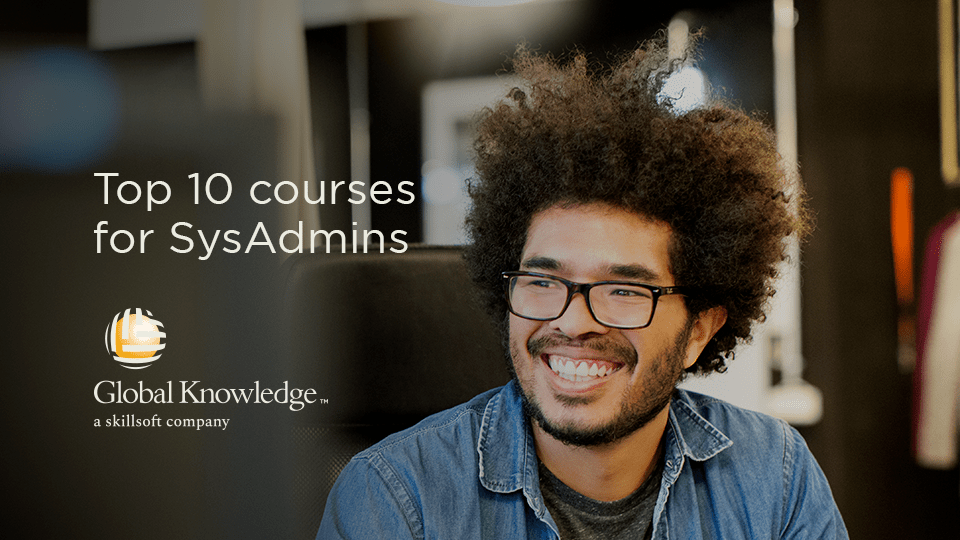 Top 10 courses for SysAdmins 2021